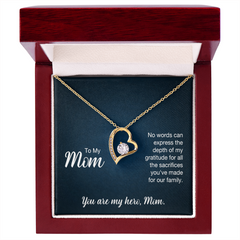 To My Mom, You  Are My Hero Forever Love Necklace