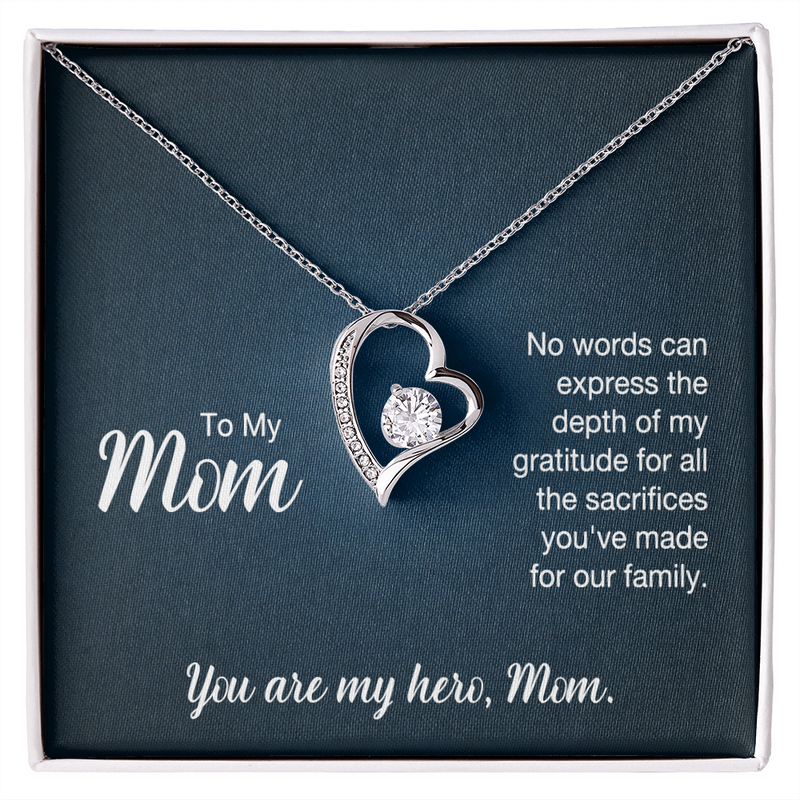 To My Mom, You  Are My Hero Forever Love Necklace
