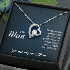 To My Mom, You  Are My Hero Forever Love Necklace