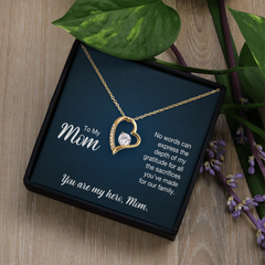 To My Mom, You  Are My Hero Forever Love Necklace